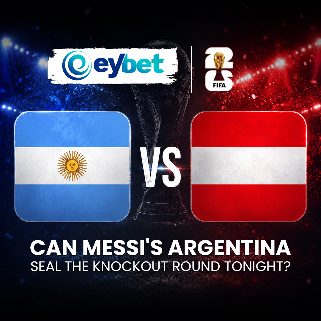 Argentina vs Austria Messi leads, winner advances to Round of 32