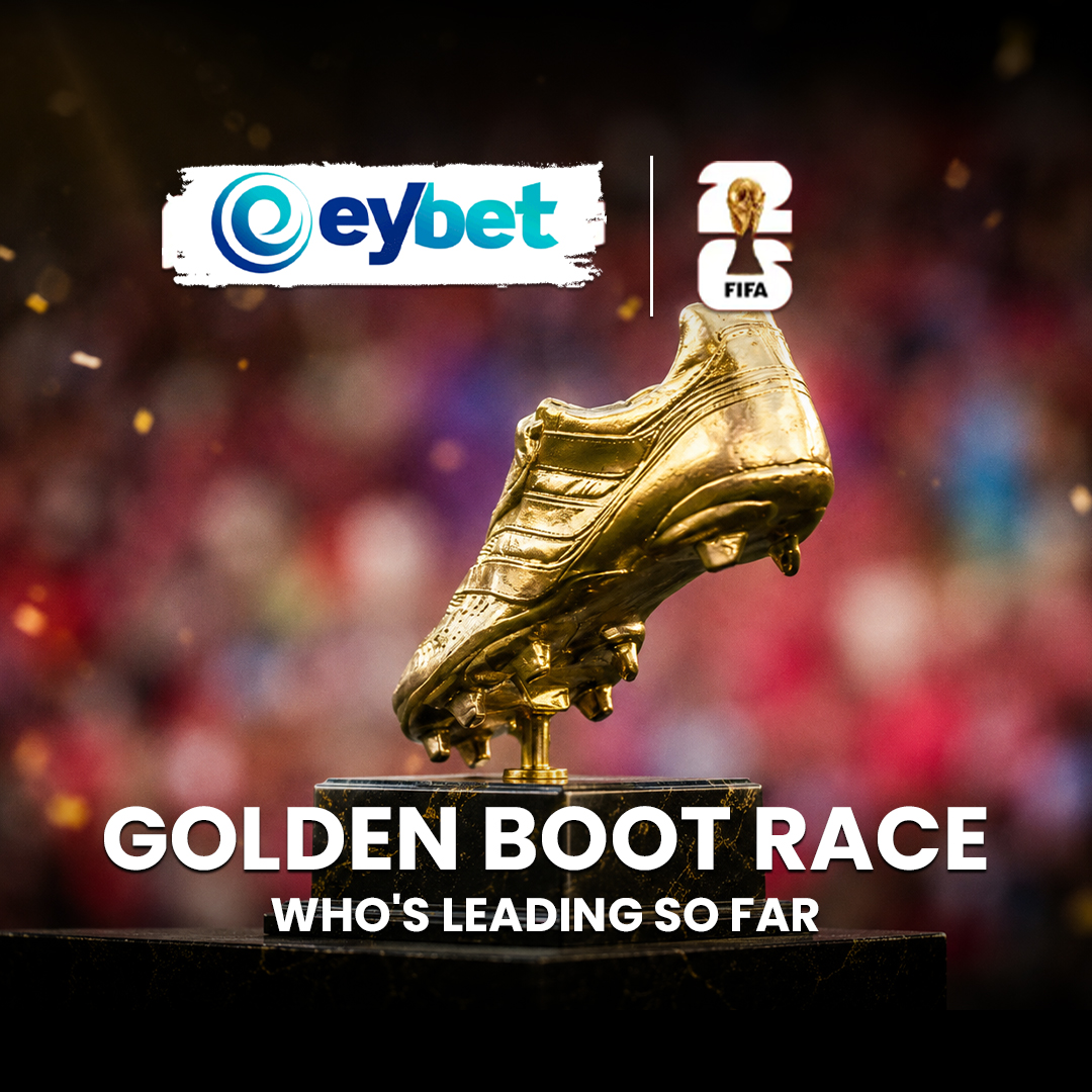 World Cup 2026 Golden Boot Race: Who's Leading | Eybet