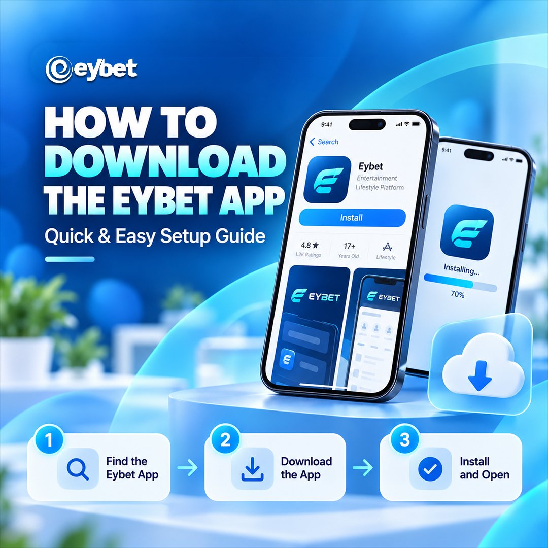 A step-by-step walkthrough for downloading and installing the Eybet app.